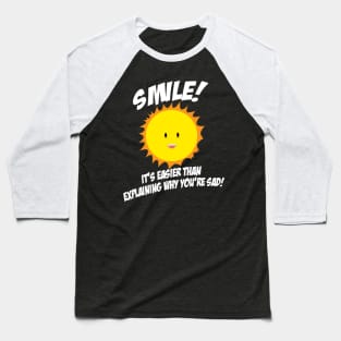 Smile! Baseball T-Shirt